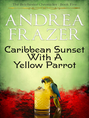 cover image of Caribbean Sunset with a Yellow Parrot